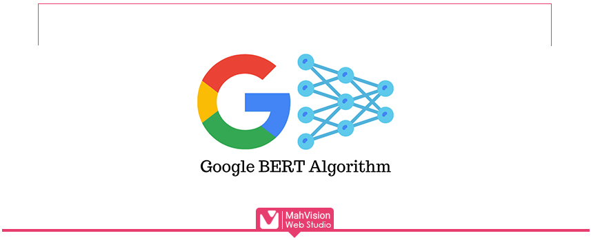 bert-algorithm Ø§Ù„Ú¯ÙˆØ±ÛŒØªÙ… Ø¨Ø±Øª Ú¯ÙˆÚ¯Ù„ - Ù…Ù‡ ÙˆÛŒÚ˜Ù†